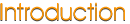 Introduction
