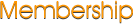Membership